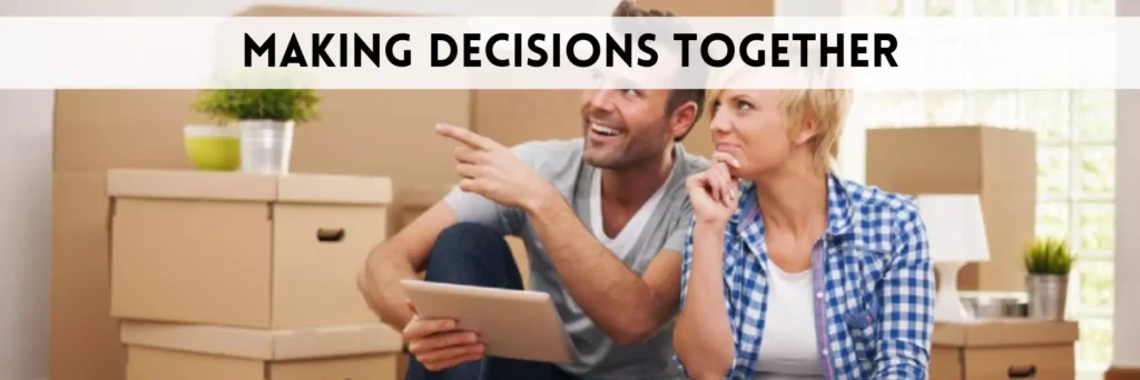 Making Decisions Together