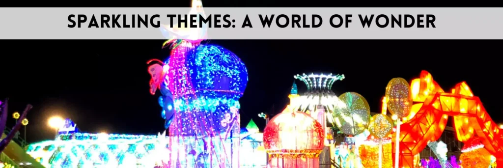 Sparkling Themes: A World of Wonder