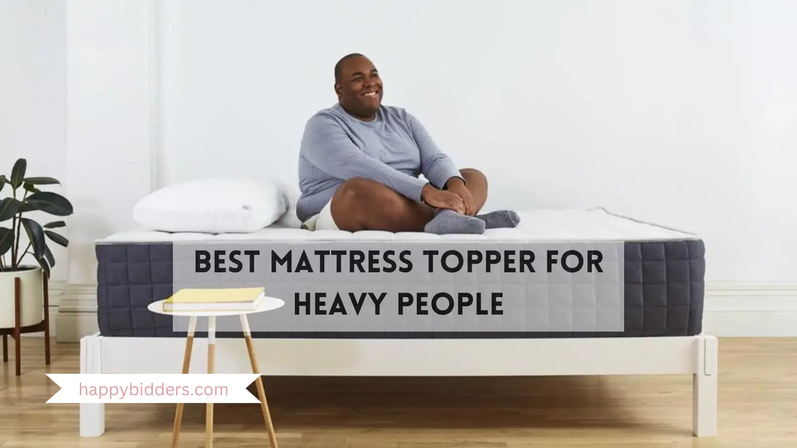 Best Mattress Topper For Heavy People