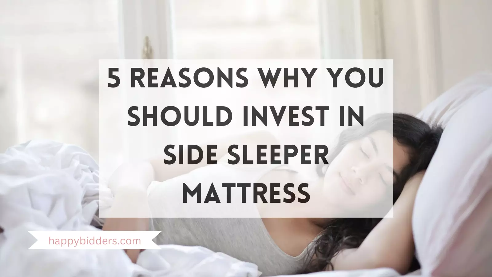 5 Reasons Why You Should Invest In Side Sleeper Mattress