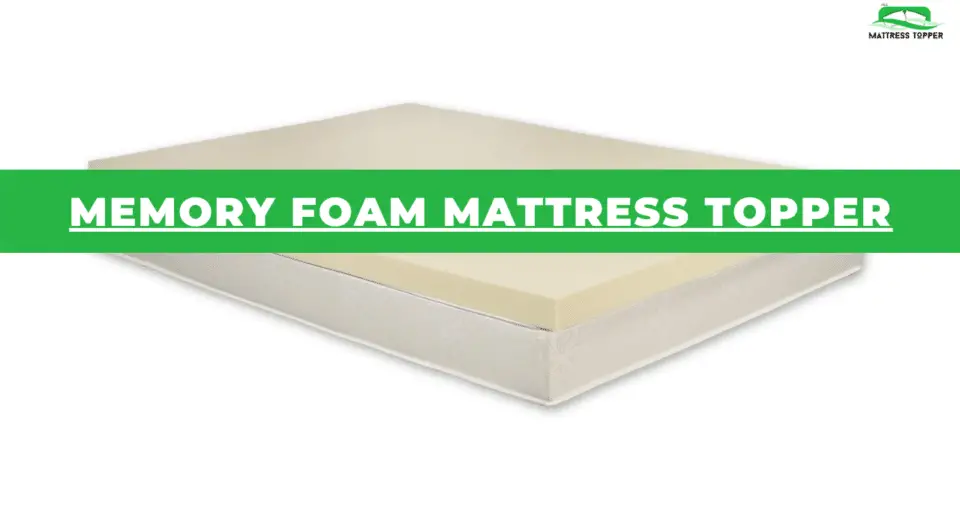 What Is The Best Memory Foam Mattress Topper