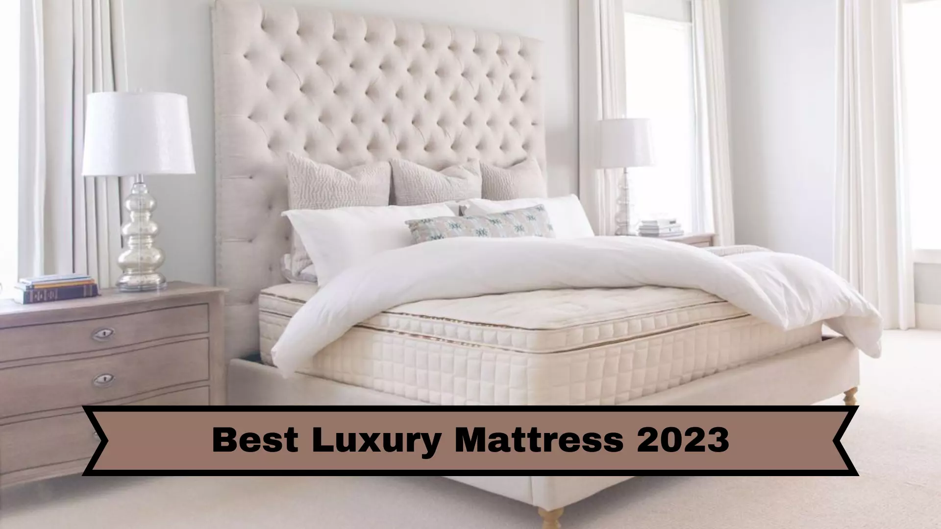 The Best Luxury Mattress 2023